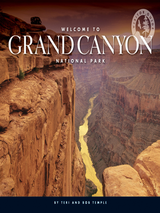 Title details for Welcome to Grand Canyon National Park by Teri Temple - Available